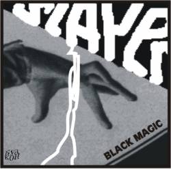 Slayer (USA) : Black Magic